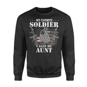 My Favorite Soldier Calls Me Aunt Veteran Shirts Sweatshirt Custom T Shirts Printing My Favorite Soldier Calls Me Aunt Veteran Shirts Sweatshirt Custom T Shirts Printing - Vegamart.com