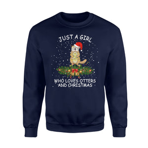 Just A Girl Who Love Otters And Merry Christmas Xmas Santa Claus Laugh Hat Light Gift Funny Apparel Clothing T-Shirt - Standard Fleece Sweatshirt Just A Girl Who Love Otters And Merry Christmas Xmas Santa Claus Laugh Hat Light Gift Funny Apparel Clothing T-Shirt - Standard Fleece Sweatshirt - Vegamart.com