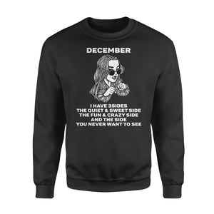 December Girl 3 Sides Quite Sweet Fun Crazy Side Never See Birthday Party Birthday Sweatshirt Custom T Shirts Printing December Girl 3 Sides Quite Sweet Fun Crazy Side Never See Birthday Party Birthday Sweatshirt Custom T Shirts Printing - Vegamart.com