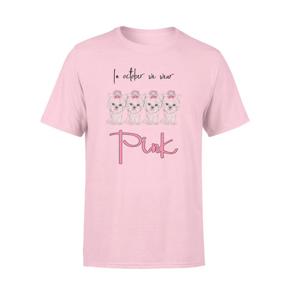 Yorkshire Terrier In October We Wear Pink Breast Cancer Awareness T-Shirt
