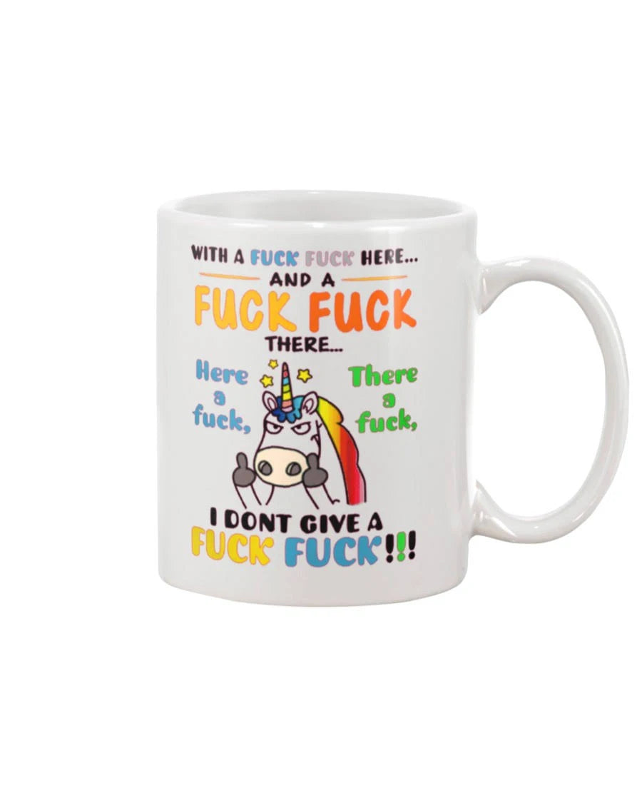 I Don'T Give A Fuck Fuck Unicorn Mug Mug I Don'T Give A Fuck Fuck Unicorn Mug Mug - Vegamart.com